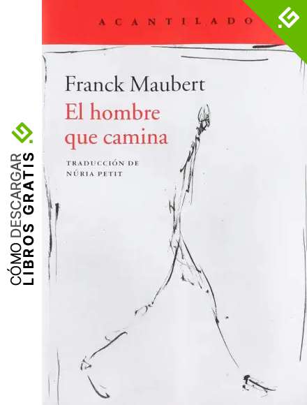 El hombre que camina (Cuadernos)
