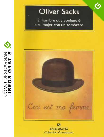 El hombre que confundi&oacute; a su mujer con un sombrero