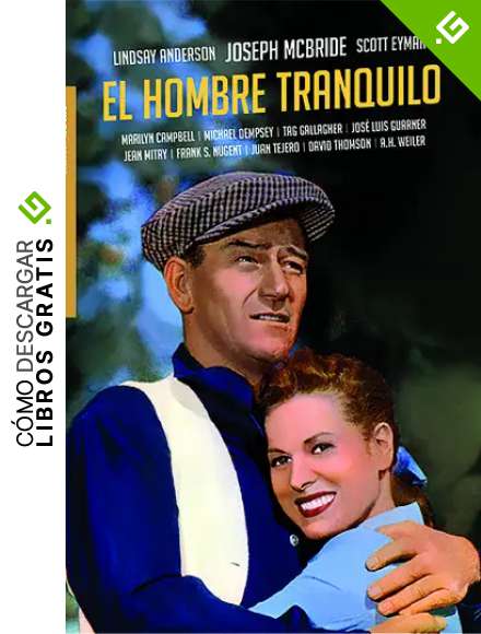 El hombre tranquilo: 9 (Cine Club)