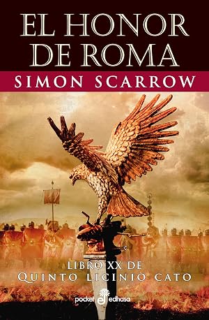 El honor de Roma (XX) (Pocket - Edhasa)