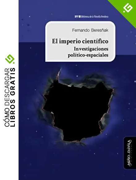 El imperio cient&iacute;fico (Biblioteca de la Filosof&iacute;a Venidera)