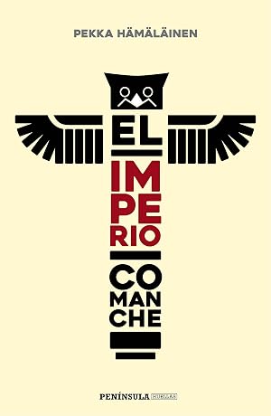 El imperio comanche (PENINSULA)
