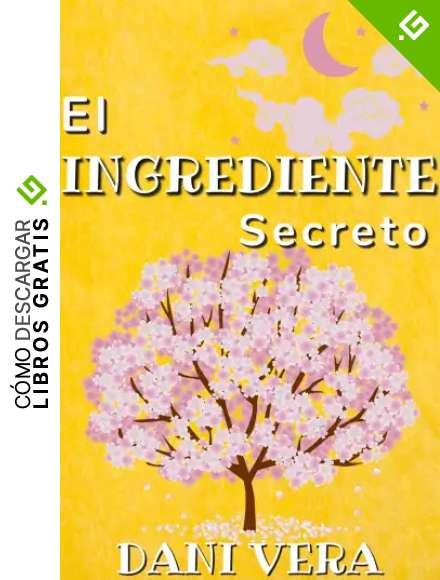 El ingrediente secreto: Un enemies to lovers en la Sierra de C&aacute;diz