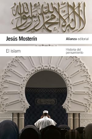 El Islam: Historia del pensamiento (El libro de bolsillo - Humanidades)