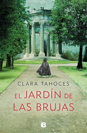 El jard&iacute;n de las brujas (Grandes novelas)