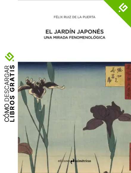 El jard&iacute;n japon&eacute;s: una mirada fenomenol&oacute;gica (ARQUITECTURA)