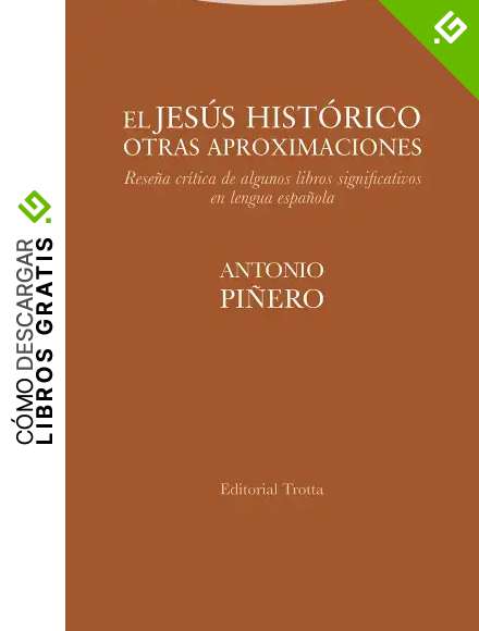 El Jes&uacute;s hist&oacute;rico. Otras aproximaciones: Rese&ntilde;a cr&iacute;tica de algunos libros significativos en lengua espa&ntilde;ola (Estructuras y Procesos. Religi&oacute;n)
