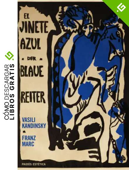El jinete azul: Der blaue reiter (Est&eacute;tica)