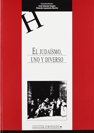 El Juda&iacute;smo, uno y diverso: 78 (HUMANIDADES)