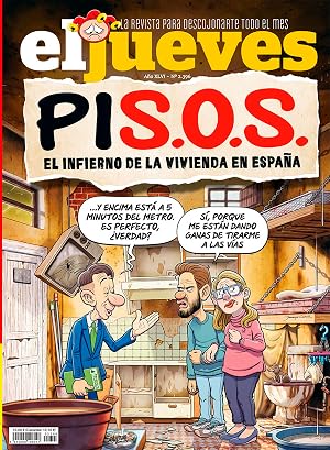 El Jueves #2396 | PIS.O.S. EL INFIERNO DE LA VIVIENDA EN ESPA&Ntilde;A
