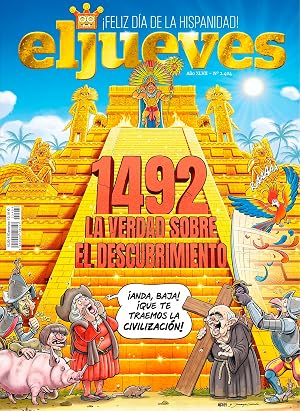 El Jueves #2404 | 1492. LA VERDAD SOBRE EL DESCUBRIMIENTO