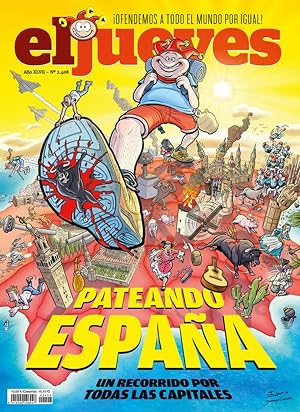 El Jueves #2408 | PATEANDO ESPA&Ntilde;A. UN RECORRIDO POR TODAS LA CAPITALES