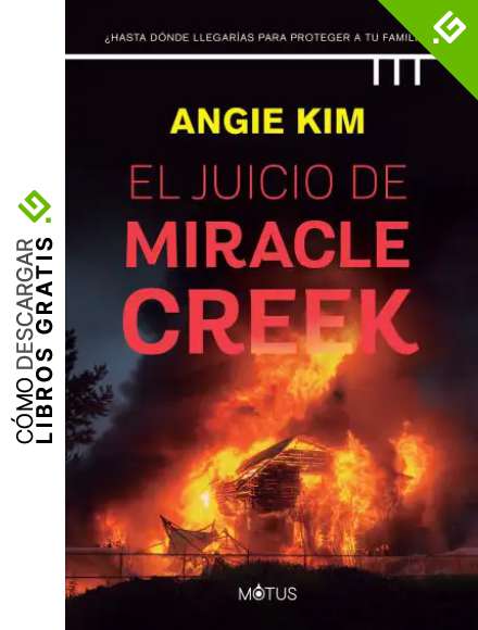 EL JUICIO DE MIRACLE CREEK (Motus)