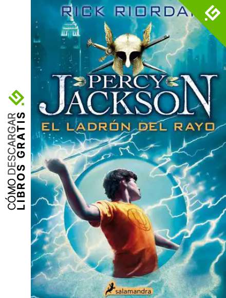 El ladr&oacute;n del rayo (Percy Jackson y los dioses del Olimpo 1): .