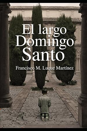 EL LARGO DOMINGO SANTO