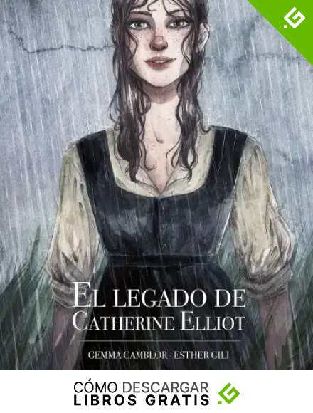 El legado de Catherine Elliot (Ilustraci&oacute;n)