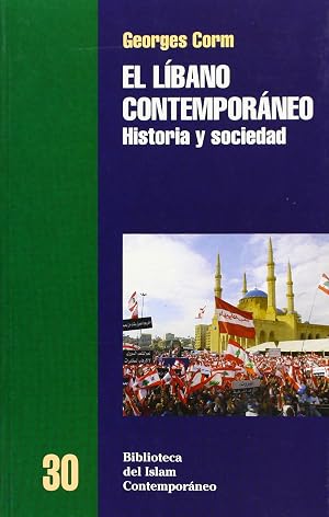 El L&iacute;bano contempor&aacute;neo (Biblioteca Del Islam Contempor)