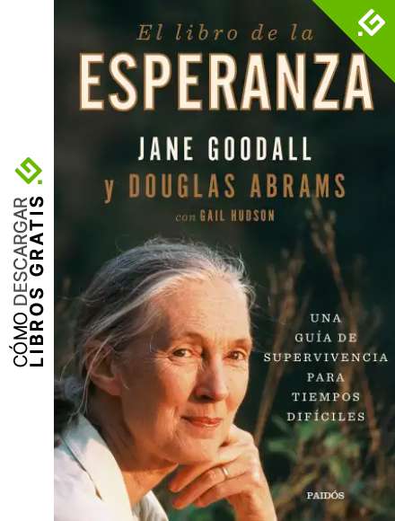 El libro de la esperanza: Una gu&iacute;a de supervivencia para tiempos dif&iacute;ciles (Contextos)