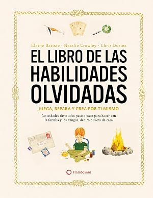 El libro de las habilidades olvidadas (SIN COLECCION)