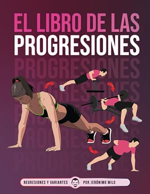 EL LIBRO DE LAS PROGRESIONES: Regresiones y Variantes