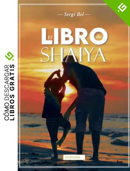 El libro de Shaiya (MIRAHADAS (J&Oacute;VENES ADULTOS))