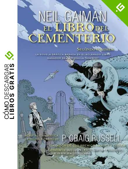 El libro del cementerio (Novela gr&aacute;fica Vol. II): Adaptaci&oacute;n gr&aacute;fica y edici&oacute;n a cargo de P. Craig Russell (Junior - Juvenil (roca))