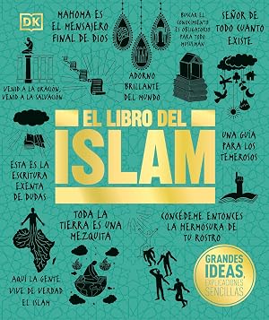 El libro del islam (The Islam Book) (DK Big Ideas)