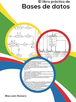 El libro pr&aacute;ctico de bases de datos
