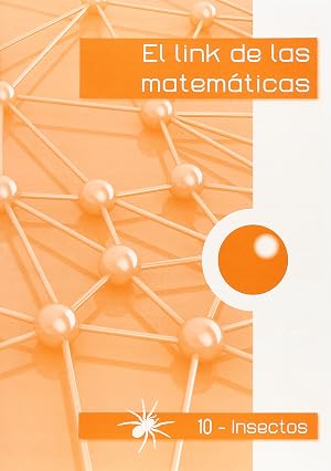 El link de las matem&aacute;ticas INSECTOS-10 - 9788494384134