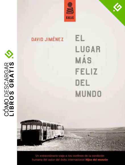 El lugar ms feliz del mundo (NO FICCI&Oacute;N)