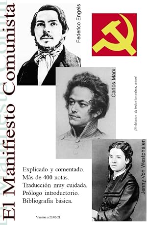 El Manifiesto Comunista: Anotado y Explicado (Teor&iacute;a Marxista)
