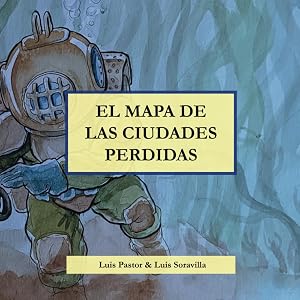 El Mapa de las Ciudades Perdidas