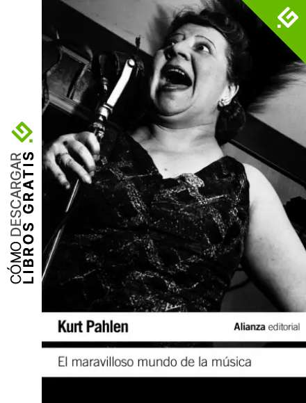 El maravilloso mundo de la m&uacute;sica: Un alegre viaje de descubrimientos al mundo musical (El libro de bolsillo - Humanidades)