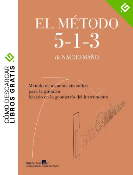 El M&eacute;todo 5-1-3 de Nacho Ma&ntilde;&oacute;