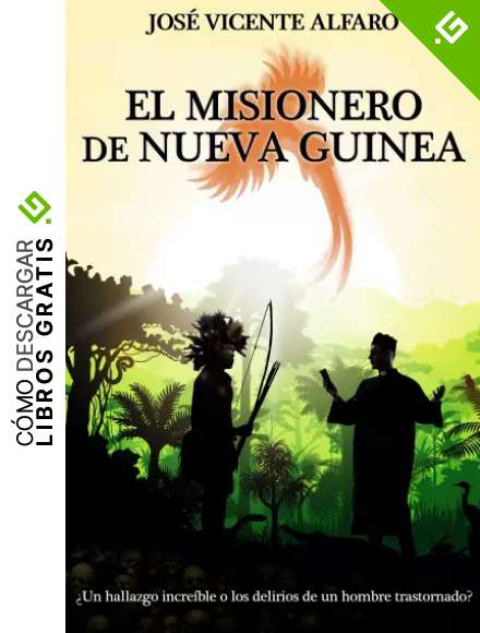 El misionero de Nueva Guinea: &iquest;Un hallazgo incre&iacute;ble o los delirios de un hombre trastornado?