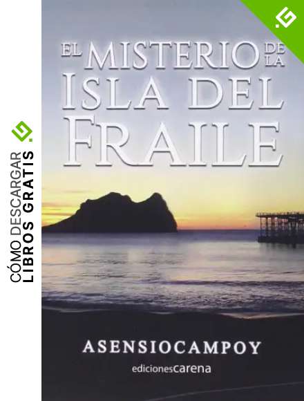 El Misterio De La Isla Del Fraile: La Hermandad (NARRATIVA)
