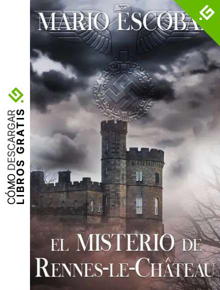 El misterio de Rennes-le-Ch&acirc;teau: El secreto oculto de los merovingios (Historia y Aventura)