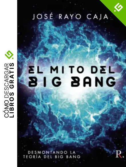 El mito del big bang