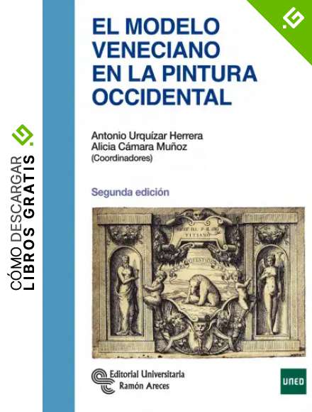 El Modelo Veneciano en la Pintura Occidental (Manuales)