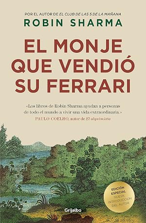 El monje que vendi&oacute; su Ferrari (edici&oacute;n de lujo): Una f&aacute;bula espiritual (Crecimiento personal)