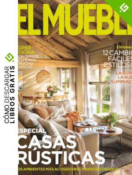 El Mueble #715 | ESPECIAL CASAS R&Uacute;STICAS