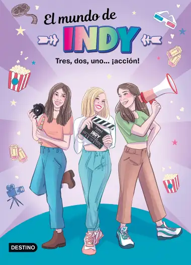 El Mundo de Indy 5. Tres, dos, uno... &iexcl;acci&oacute;n! (J&oacute;venes influencers)