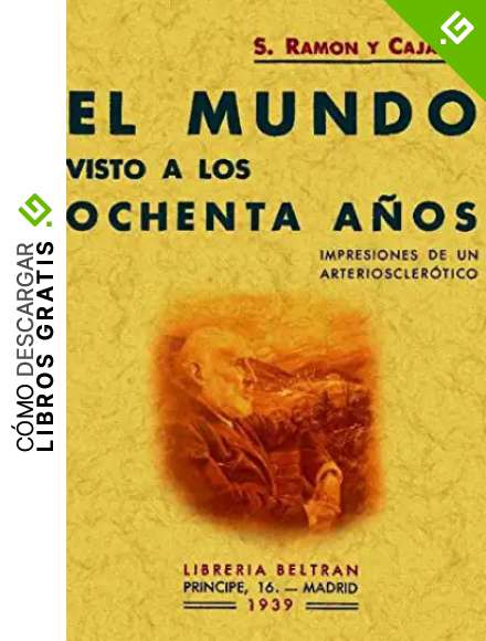 El mundo visto a los ochenta a&ntilde;os