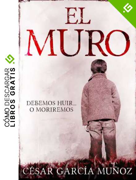 El Muro (Thiller de misterio y suspense)