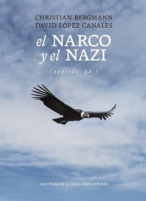 El narco y el nazi: 90 (NoFicci&oacute;n)