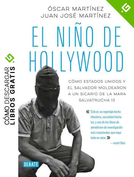 El ni&ntilde;o de Hollywood / The Hollywood Kid