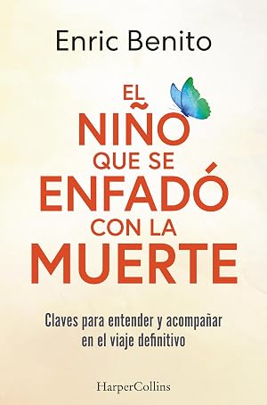 El ni&ntilde;o que se enfad&oacute; con la muerte