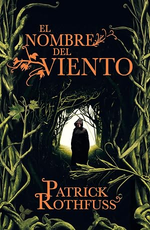 El nombre del viento (Cr&oacute;nica del asesino de reyes 1)