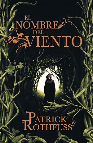El nombre del viento (Cr&oacute;nica del asesino de reyes 1) (&Eacute;xitos)