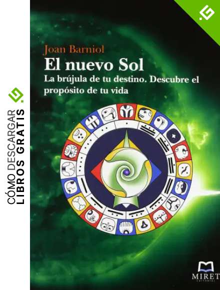 El Nuevo Sol: Descubre el prop&oacute;sito de tu vida (DIVULGA)